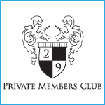 29 Private Members Club